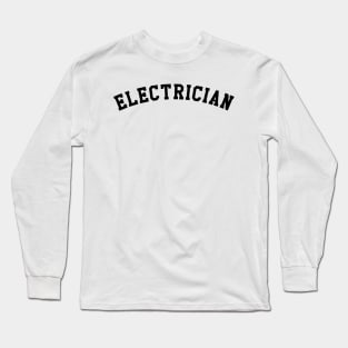 Electrician Long Sleeve T-Shirt